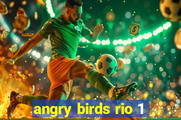 angry birds rio 1